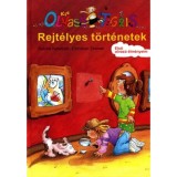 Rejt&eacute;lyes t&ouml;rt&eacute;netek - Kis Olvas&oacute; Tigris - Sabine Kalwitzki