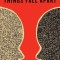 Things Fall Apart