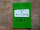 English For Medicine &amp; Pharmacy - Aloisia Sorop, Gabriela Breaza, 1999
