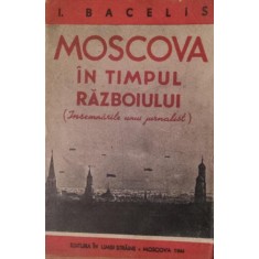 MOSCOVA IN TIMPUL RAZBOIULUI
