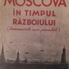 MOSCOVA IN TIMPUL RAZBOIULUI