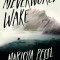 Neverworld Wake