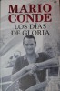 LOS DIAS DE GLORIA