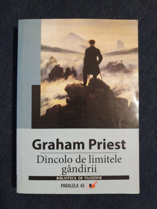 Dincolo de limitele gandirii &ndash; Graham Priest