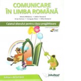 Comunicare in limba romana. Caietul elevului pentru clasa pregatitoare