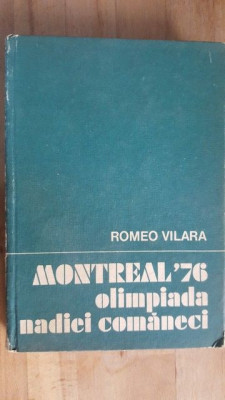 Montreal &amp;#039;76 olimpiada Nadiei Comaneci- Romeo Vilara foto