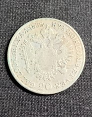 Moneda 20 Kreuzer 1832 Austria semn monetarie A Viena