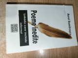 Aurel Dumitrascu - Poeme inedite - Lebada care inchide infernul (Editura Muzeul Literaturii Romane, 2006), Humanitas