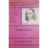 Micaela Slavescu - Corneille - Cidul (Editia: 1973)