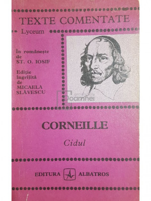 Micaela Slăvescu - Corneille - Cidul (editia 1973) foto