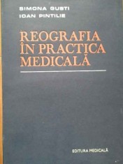Reografia In Practica Medicala - Simona Gusti Ioan Pintilie foto