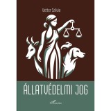 &Aacute;llatv&eacute;delmi jog - Vetter Szilvia