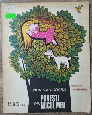 Povesti din nucul meu - Viorica Nicoara// ilustratii Eugen Taru foto