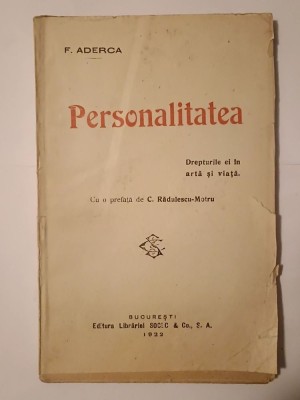 F. Aderca - Personalitatea (cu o prefață de C. Rădulescu-Motru) (1922) foto