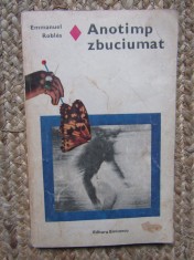 ANOTIMP ZBUCIUMAT - Emmanuel Robles foto