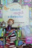 Libraria Magica a Dorintelor - Katja Frixe, 2020, 175 pagini, Coperta Brosata, Stare Foarte Buna. ISBN 9786060481317