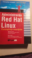 Administrarea red hat linux,cunostinte esentiale / 0260