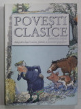 POVESTI CLASICE PENTRU COPII , ADAPTARI PENTRU BASME , FABULE SI POVESTIRI POPULARE , 2013