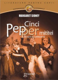Cinci Pepper mititei si cum au crescut ei | Margaret Sidney