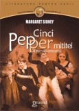Cinci Pepper mititei si cum au crescut ei | Margaret Sidney, Gramar