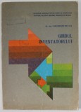 GHIDUL INVENTATORULUI de GHEORGHE BUCSA , 1988