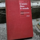 Lannee dans le monde 1962-1963
