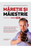 Maretie si maiestrie - Bogdan Rosu