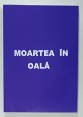 MOARTEA IN OALA , O INVESTIGATIE ASUPRA DOCTRINEI ADVENTISTE SI REFORMISTE CU PRIVIRE LA MOARTEA ATRIBUITA LUI ISUS ...de CONSTANTIN ST. SIMA , 2024