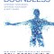 Boundless: Upgrade Your Brain, Optimize Your Body &amp; Defy Aging