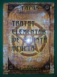 Papus - Tratat elementar de Știință Ocultă