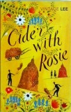 Laurie Lee - Cider with Rosie
