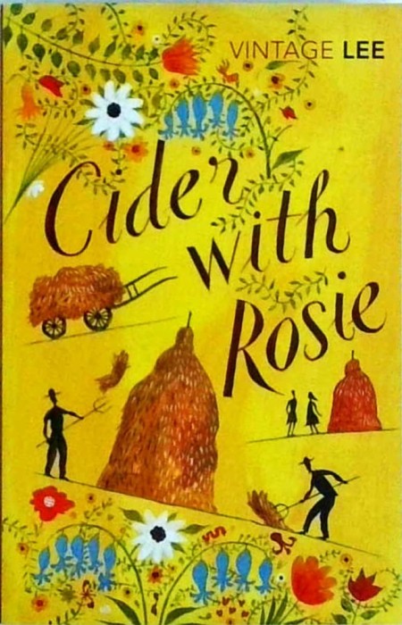 Laurie Lee - Cider with Rosie