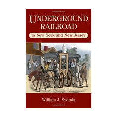 Underground railroad in New Jersey and New York