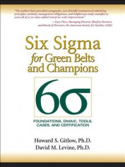 Six SIGMA for Green Belts and Champions: Foundations, Dmaic, Tools, Cases, and Certification (Paperback) foto