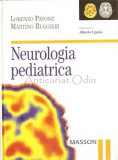 Cumpara ieftin Neurologia Pediatrica - Lorenzo Pavone, Martino Ruggieri