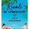Rivali In Croaziera, Angie Hockman - Editura Corint