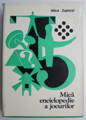 Mica enciclopedie a jocurilor &amp;ndash; Milos Zapletal foto