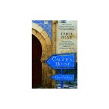 The Caliph's House: A Year in Casablanca