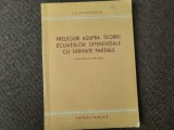 Prelegeri asupra teoriei ecuatiilor diferentiale cu derivate partiale PETROVSCHI
