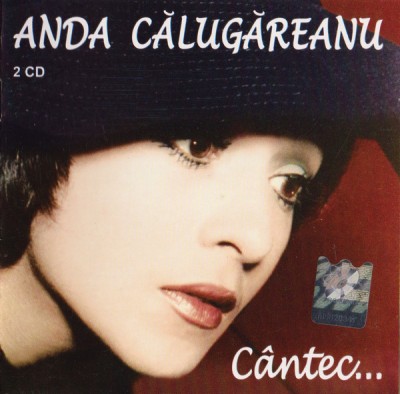 CD audio Anda Călugăreanu &amp;lrm;&amp;ndash; C&amp;acirc;ntec..., original foto