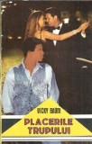 Placerile Trupului - Vicky Baum, Editura Orpheus, 1994, Roman