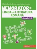 Cumpara ieftin Memorator. Limba si literatura romana. Clasele 5-8. Editia a IV-a/Mihaela Daniela Cirstea, Laura Raluca Surugiu