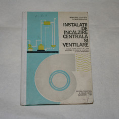 Instalatii de incalzire centrala si ventilare - Manual clasa a XII -a - 1987