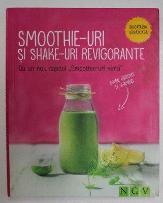 SMOOTHIE - URI SI SHAKE - URI REVIGORANTE , ANII &amp;#039;2000 foto