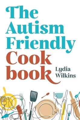 The Autism-Friendly Cookbook foto