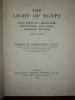 THE LIGHT OF EGYPT , ROBERT DE RUSTAFJAELL, LONDON , 1909