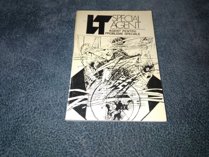 LEON TALPA - LT AGENT PENTRU PROBLEME SPECIALE