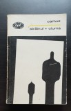 Străinul * Ciuma - CAMUS