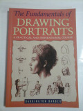 The Fundamentals of DRAWING PORTRAITS A PRACTICAL AND INSPIRATIONAL COURSE - BARRINGTON BARBER -