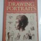 The Fundamentals of DRAWING PORTRAITS A PRACTICAL AND INSPIRATIONAL COURSE - BARRINGTON BARBER -